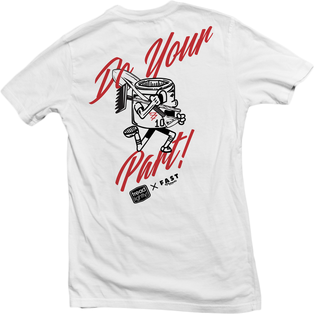 White t-shirt with text 'Do Your Part' and an illustration of a vehicle on the back.