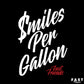 Smiles Per Gallon Shirt